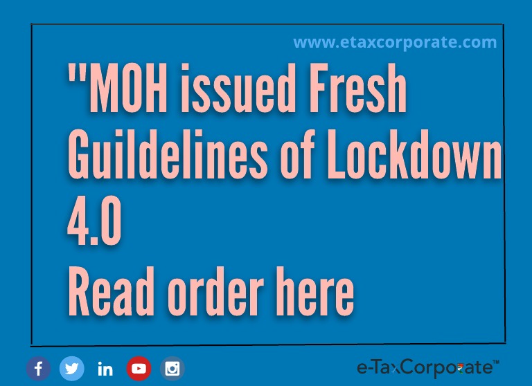 Fresh Guidelines of Lockdown 4.0 [Read Order]